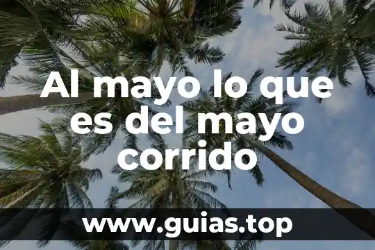 Que es estereotipo y tipos 7 Al mayo lo que es del mayo corrido