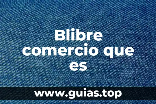 Ejemplos de lo que es la justicia 4 Blibre comercio que es