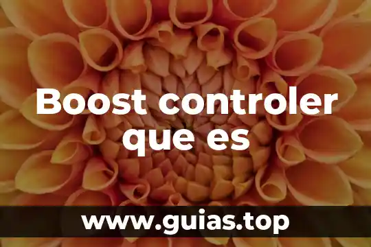 Boost controler que es