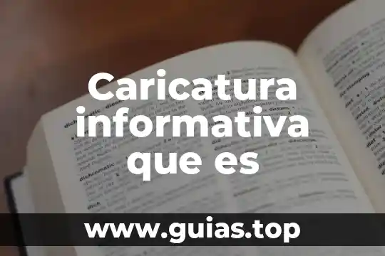 Que es una fuente informativa y sus tipos 6 Caricatura informativa que es