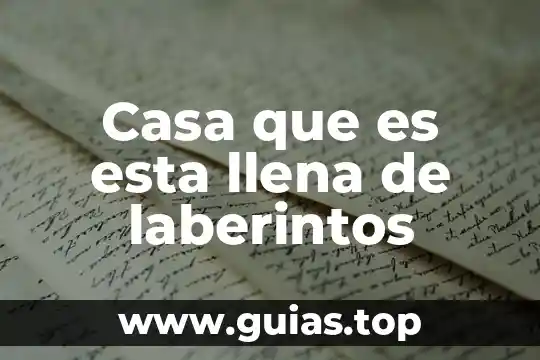 Que es un prototipo de casa 3 Casa que es esta llena de laberintos