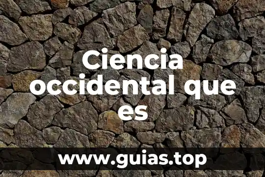 Que es la semana de la ciencia 3 Ciencia occidental que es