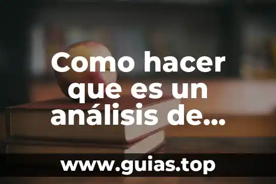 Para que es conveniente hacer un ensayo 8 Como hacer que es un análisis de caso ejemplo