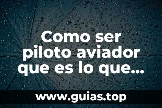 Por que es importante saber de inflacion para un sociólogo 6 Como ser piloto aviador que es lo que debo saber