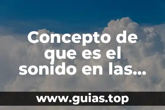 Que es el ritmo en artes visuales 6 Concepto de que es el sonido en las artes visuales