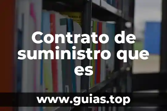 Que es suministro y sanemiento de agua 4 Contrato de suministro que es