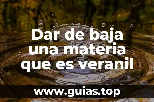 Por que es importante dar una introduccion de luna asignatura 4 Dar de baja una materia que es veranil