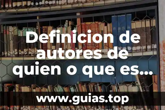 Qué es internet definición para niños 8 Definicion de autores de quien o que es el maestro
