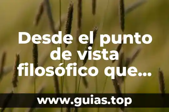 Cómo explicar que es un tecnicismo 4 Desde el punto de vista filosófico que es la muerte