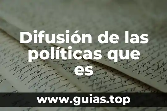 Que es una clausula de intangibilidad y desiciones politicas fundamentales 5 Difusión de las políticas que es
