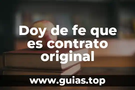 En méxico que es el principio de buena fe 6 Doy de fe que es contrato original