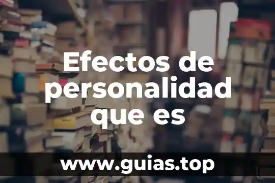 Que es la personalidad acida 3 Efectos de personalidad que es