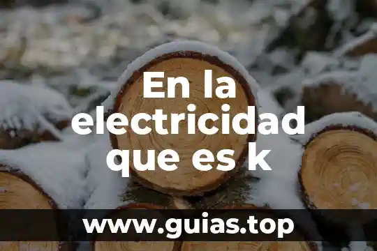 Que es rtb electricidad 4 En la electricidad que es k