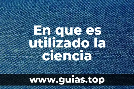 Para que es utilizado el hierro dibujos 6 En que es utilizado la ciencia