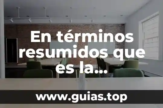 Qué es globalización concepto corto 7 En términos resumidos que es la globalización