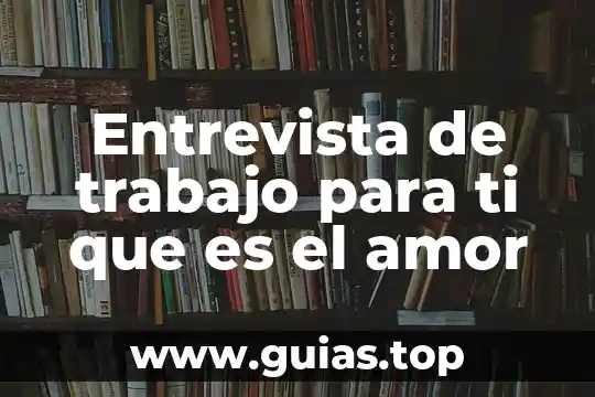 Qué es amor propio en psicología 3 Entrevista de trabajo para ti que es el amor