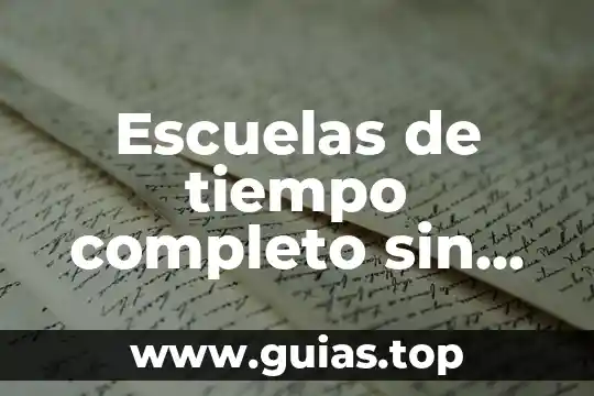 Que es caviar politica 5 Escuelas de tiempo completo sin ingesta que es