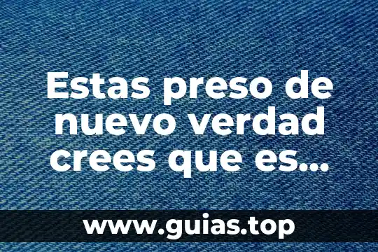 Como crees que es el interior de una célula 4 Estas preso de nuevo verdad crees que es un juego
