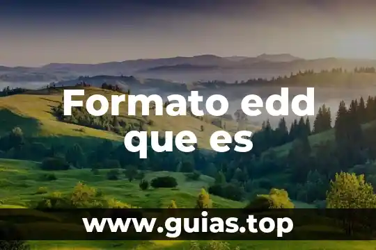 Que es formato mp4 7 Formato edd que es