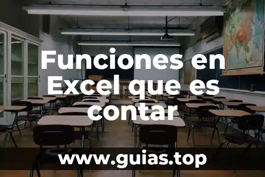 Que es la celula animal sus funciones y sus partes 3 Funciones en Excel que es contar