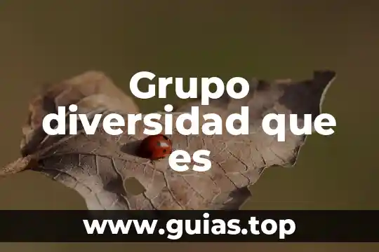 Que es la diversidad cultural y convivencia intercultural 5 Grupo diversidad que es