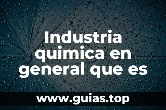 Que es un compuesto saturado en quimica 4 Industria quimica en general que es