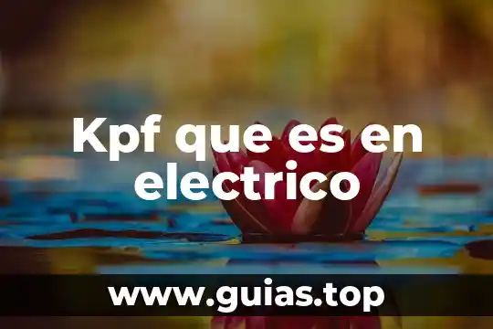 Que es diplo electrico 6 Kpf que es en electrico