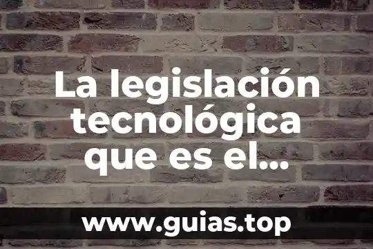 Que es un virus informatico ciclo de vida 3 La legislación tecnológica que es el derecho informático