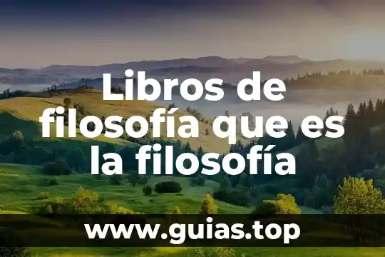 Que es un para separador de libros 5 Libros de filosofía que es la filosofía