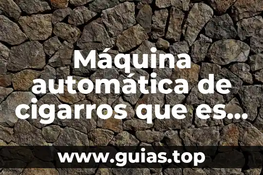Que es una insignia y para que sirve 7 Máquina automática de cigarros que es y para que sirve