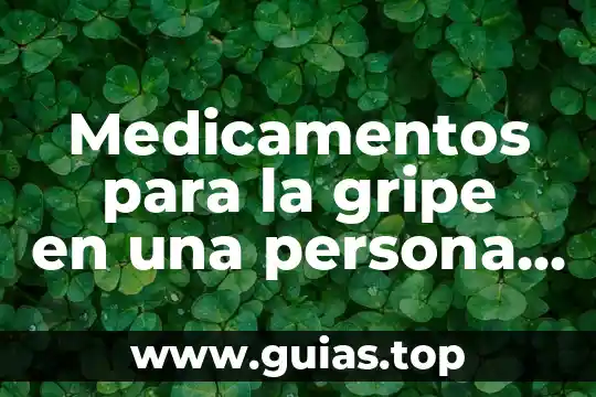 Que es un cuadro basico de medicamentos 7 Medicamentos para la gripe en una persona que es diabética