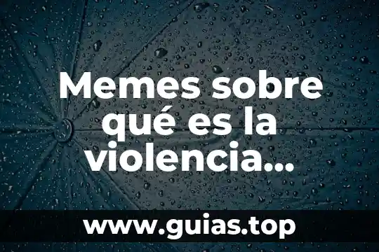 La hora que es y no he saludado memes 7 Memes sobre qué es la violencia escolar