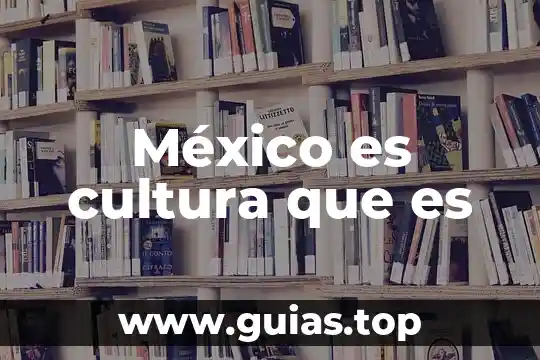 Que es la libertad de gravamen en mexico 3 México es cultura que es