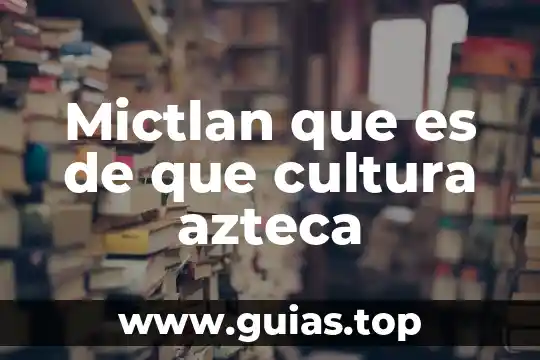 Qué es número de control del alumno EPO 129 4 Mictlan que es de que cultura azteca