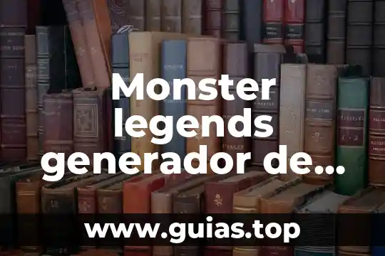 Que es ser colaborador 8 Monster legends generador de recursos que es