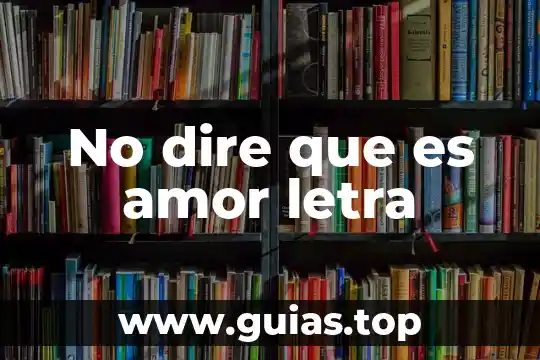 Letra no dire que es amor disney latino 3 No dire que es amor letra