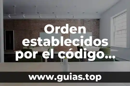 Orden del koala que come que es 6 Orden establecidos por el código civil que es