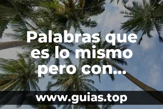 Define con tus palabras que es la panspermia 7 Palabras que es lo mismo pero con diferente nombre