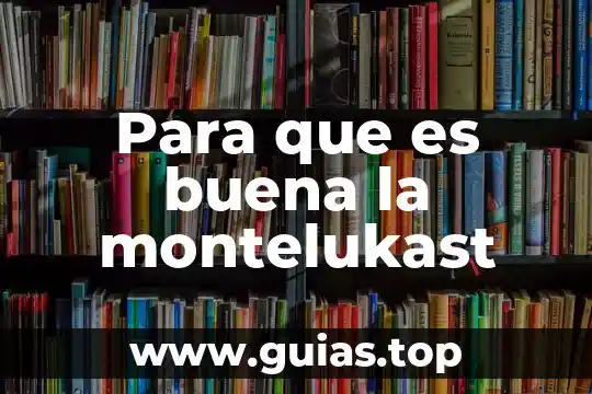 Para que es buena la creolina en el cabello 3 Para que es buena la montelukast