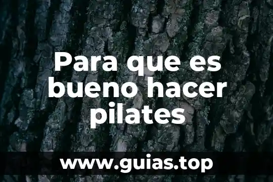 Como hacer que es un análisis de caso ejemplo 3 Para que es bueno hacer pilates