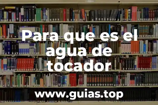 Que es un ciclo de agua 8 Para que es el agua de tocador