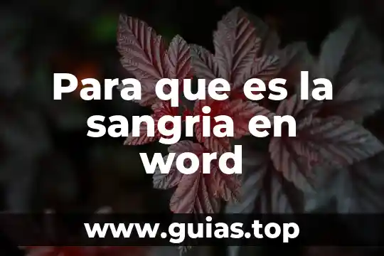 Que es sangria especial francesa en word 8 Para que es la sangria en word