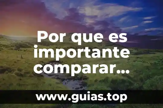 Por que es importante el culto a la verdad 8 Por que es importante comparar precios