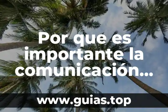 Que es amotivación creatividad comunicacion y liderazgo en la administracion 5 Por que es importante la comunicación en trabajo social