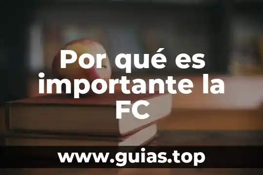 Preguntas por que es importante la convivencia 3 Por qué es importante la FC
