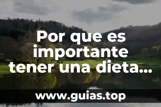 Que es tener buena conciencia 3 Por que es importante tener una dieta saludable