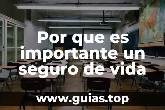 Que es ser indepéndiente 3 Por que es importante un seguro de vida