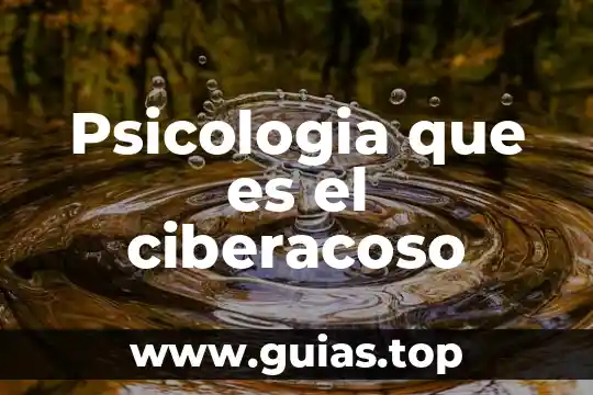 Instigación psicología que es 7 Psicologia que es el ciberacoso