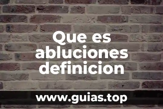 Qué es gesticular definición 8 Que es abluciones definicion
