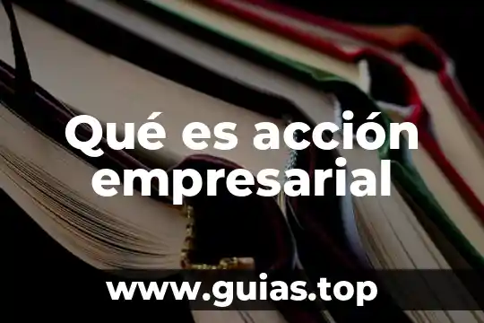 Que es un dilema etico empresarial 3 Qué es acción empresarial